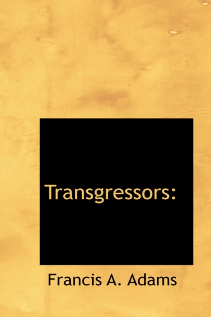Transgressors, Hardback Book