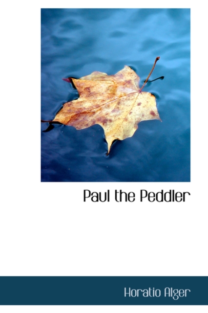 Paul the Peddler, Hardback Book