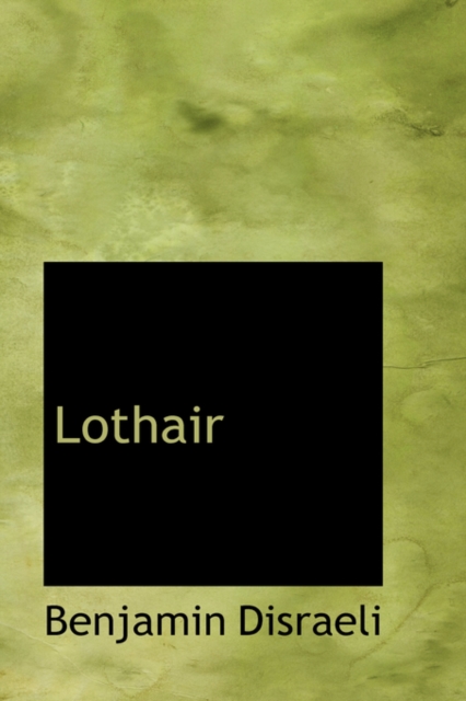 Lothair, Hardback Book