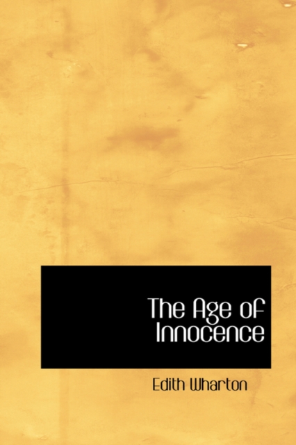 The Age of Innocence, Hardback Book