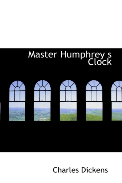 Master Humphrey S Clock, Hardback Book