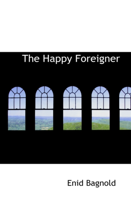 The Happy Foreigner, Hardback Book