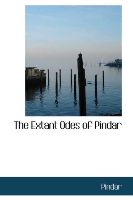 The Extant Odes of Pindar, Hardback Book