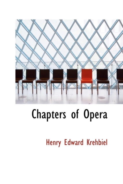 Chapters of Opera, Hardback Book