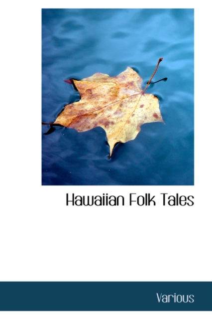Hawaiian Folk Tales, Hardback Book