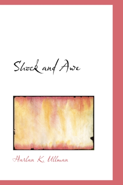 Shock and Awe, Hardback Book
