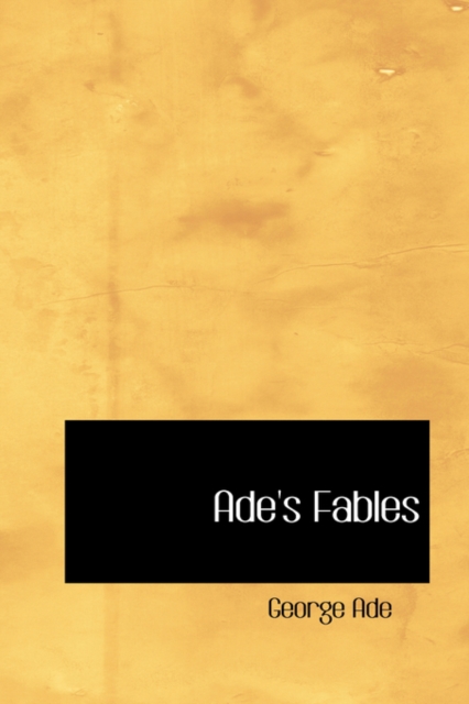 Ade's Fables, Hardback Book