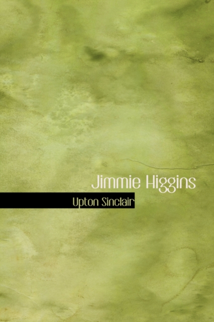 Jimmie Higgins, Hardback Book