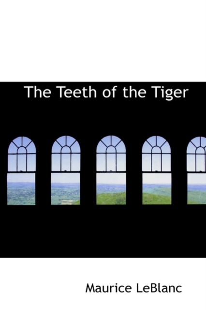 The Teeth of the Tiger, Hardback Book