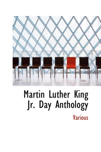 Martin Luther King Jr. Day Anthology, Hardback Book