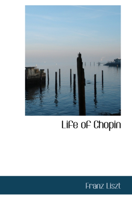 Life of Chopin, Hardback Book