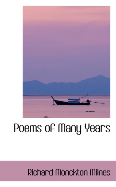 Poems of Many Years, Hardback Book