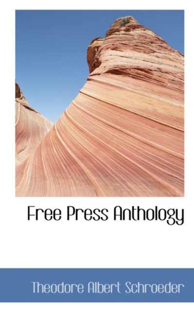 Free Press Anthology, Hardback Book