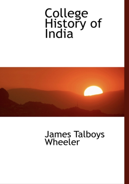 College History of India, Hardback Book