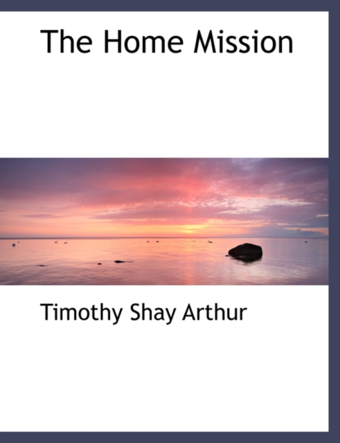 The Home Mission, Paperback / softback Book