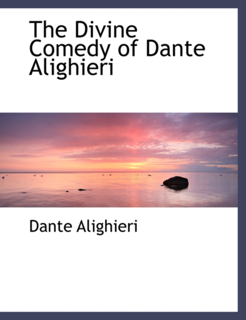 The Divine Comedy of Dante Alighieri, Hardback Book