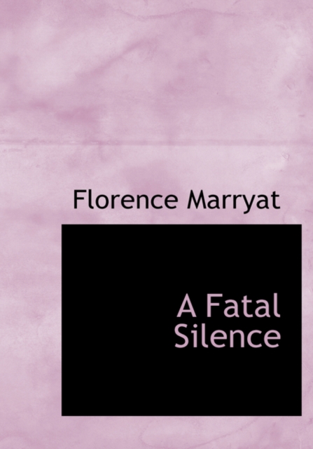 A Fatal Silence, Hardback Book