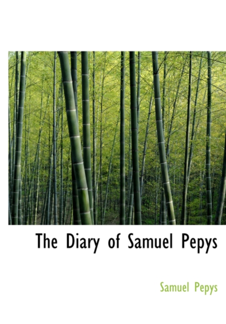 The Diary of Samuel Pepys, Hardback Book