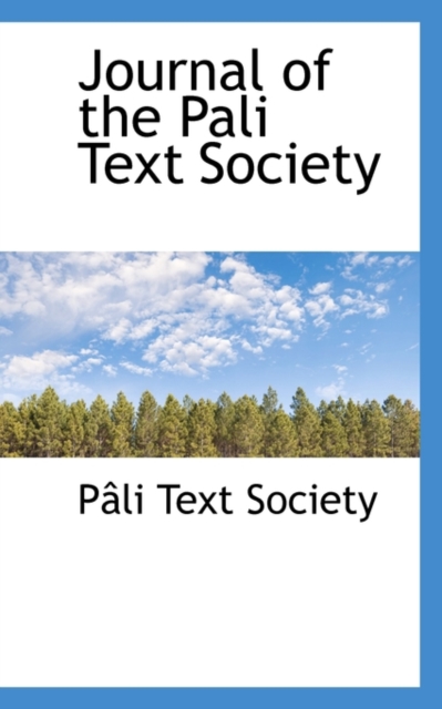 Journal of the Pali Text Society, Paperback / softback Book