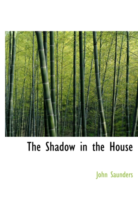 The Shadow in the House, Hardback Book