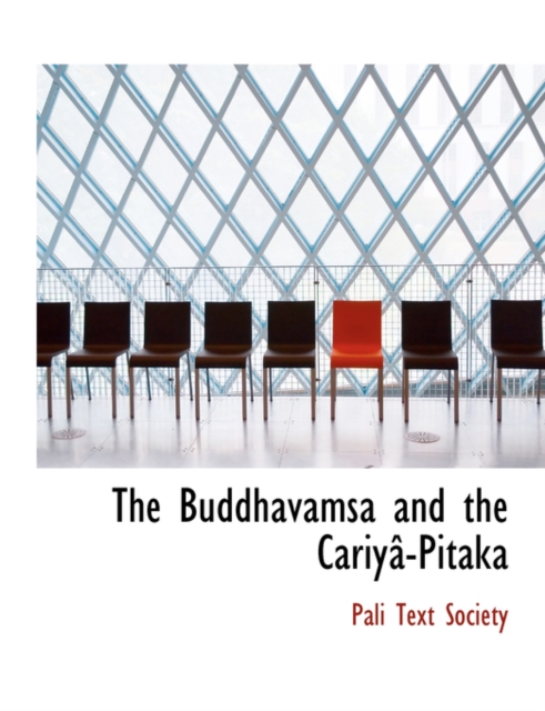 The Buddhavamsa and the Cariyac-Pitaka, Hardback Book