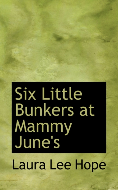 Six Little Bunkers at Mammy June's, Paperback / softback Book