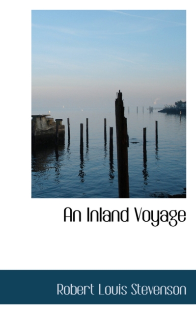 An Inland Voyage, Hardback Book