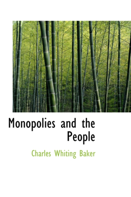 Monopolies and the People, Hardback Book