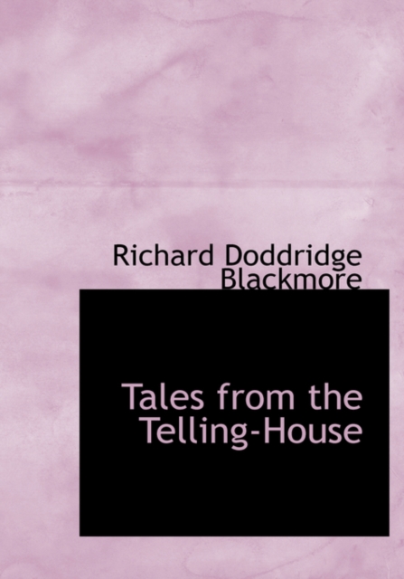 Tales from the Telling-House, Hardback Book