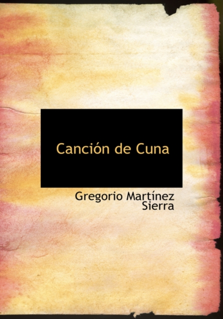 Cancia3n de Cuna, Paperback / softback Book