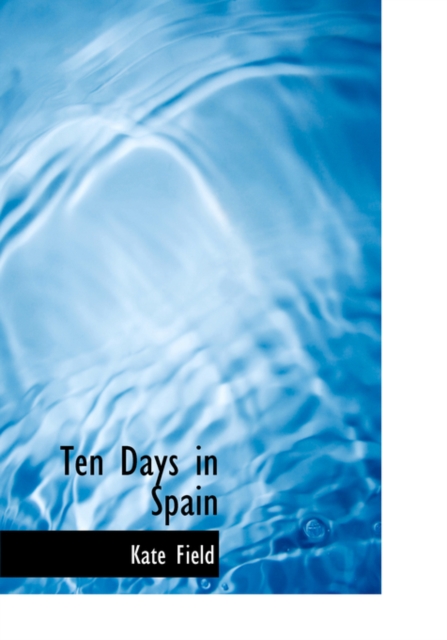 Ten Days in Spain, Hardback Book