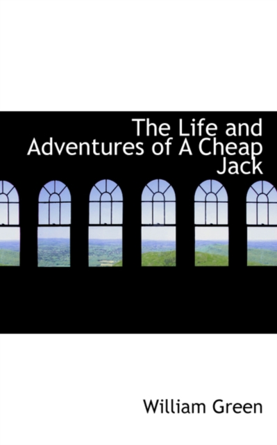 The Life and Adventures of a Cheap Jack, Paperback / softback Book