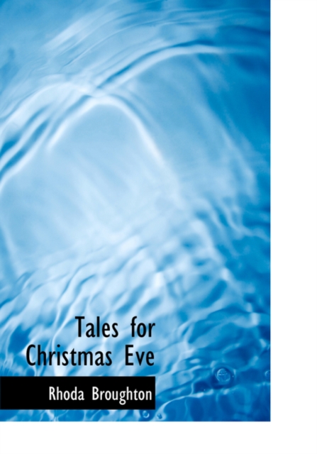 Tales for Christmas Eve, Paperback / softback Book