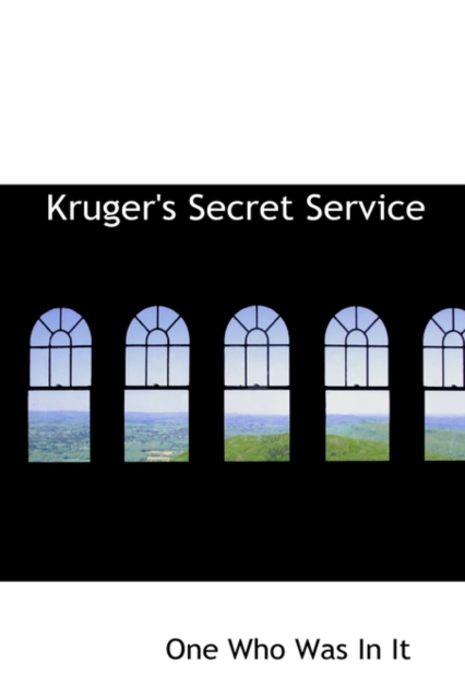 Kruger's Secret Service, Hardback Book