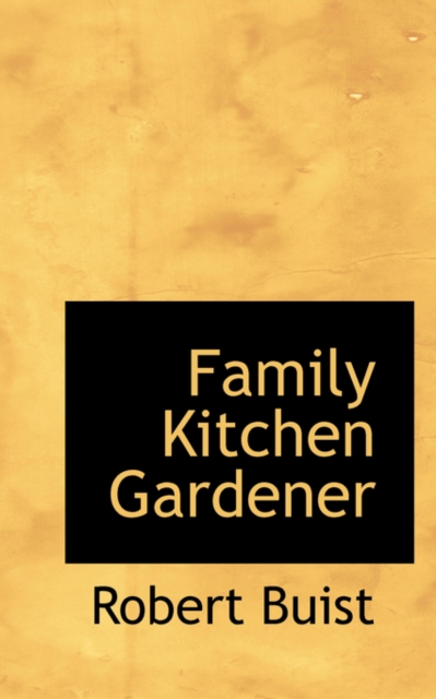 Family Kitchen Gardener, Paperback / softback Book