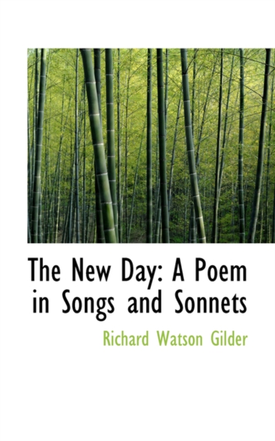 The New Day : A Poem in Songs and Sonnets, Paperback / softback Book