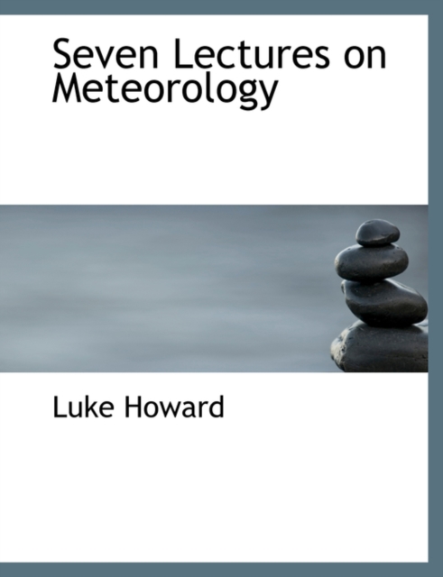 Seven Lectures on Meteorology, Hardback Book