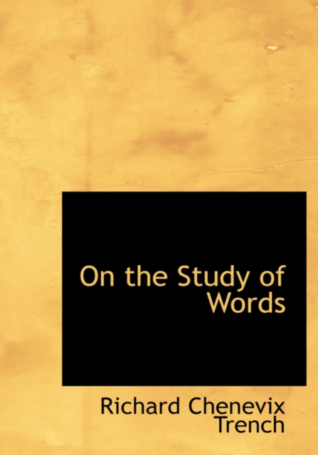 On the Study of Words, Hardback Book