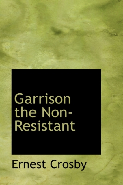 Garrison, the Non-Resistant, Paperback / softback Book