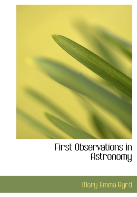 First Observations in Astronomy, Paperback / softback Book