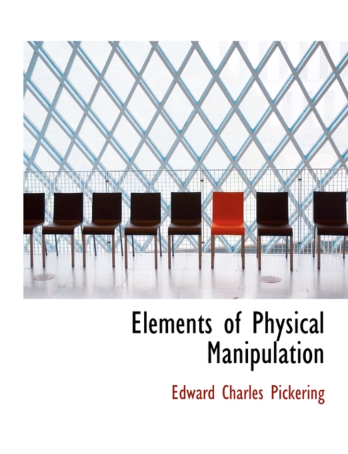 Elements of Physical Manipulation, Hardback Book