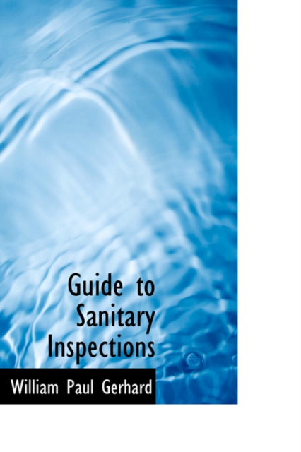 Guide to Sanitary Inspections, Hardback Book