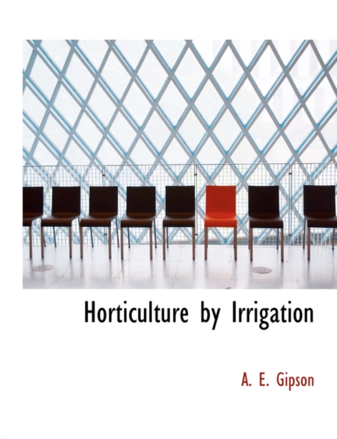 Horticulture by Irrigation, Paperback / softback Book
