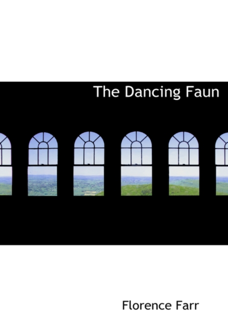 The Dancing Faun, Paperback / softback Book