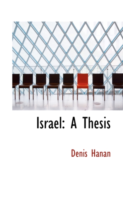 Israel : A Thesis, Paperback / softback Book