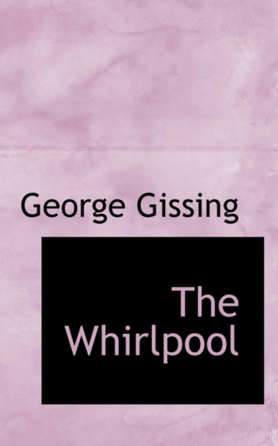The Whirlpool, Paperback / softback Book