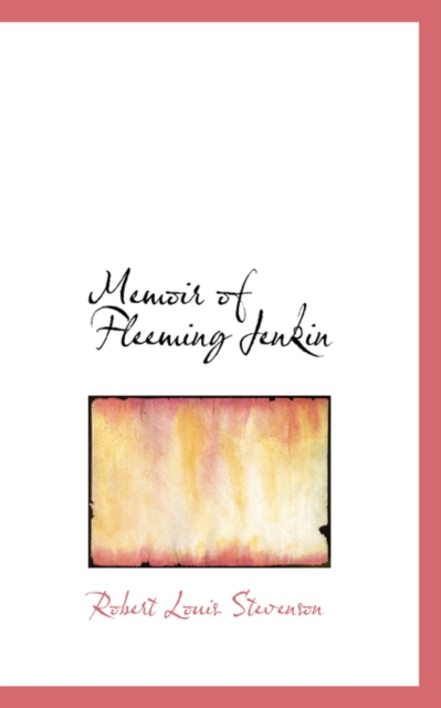 Memoir of Fleeming Jenkin, Hardback Book