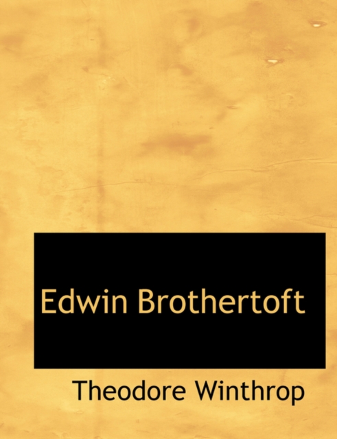 Edwin Brothertoft, Paperback / softback Book