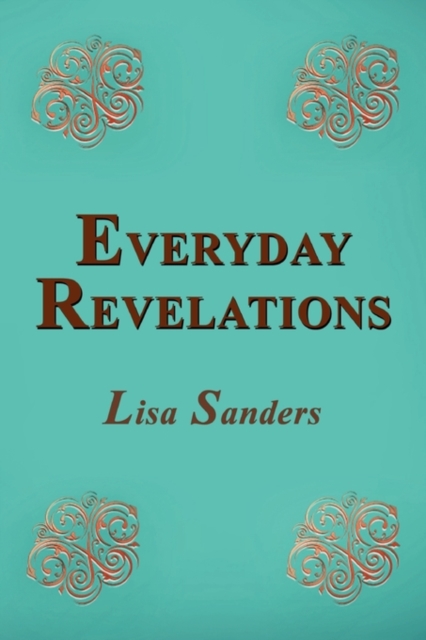 Everyday Revelations, Paperback / softback Book