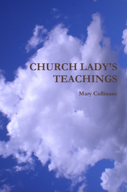 CHURCH LADY'S TEACHINGS, Paperback / softback Book